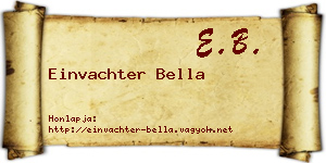 Einvachter Bella névjegykártya
